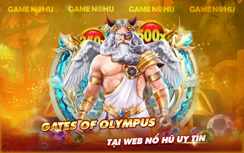 Game Gates of Olympus nổ hũ uy tín cực chất